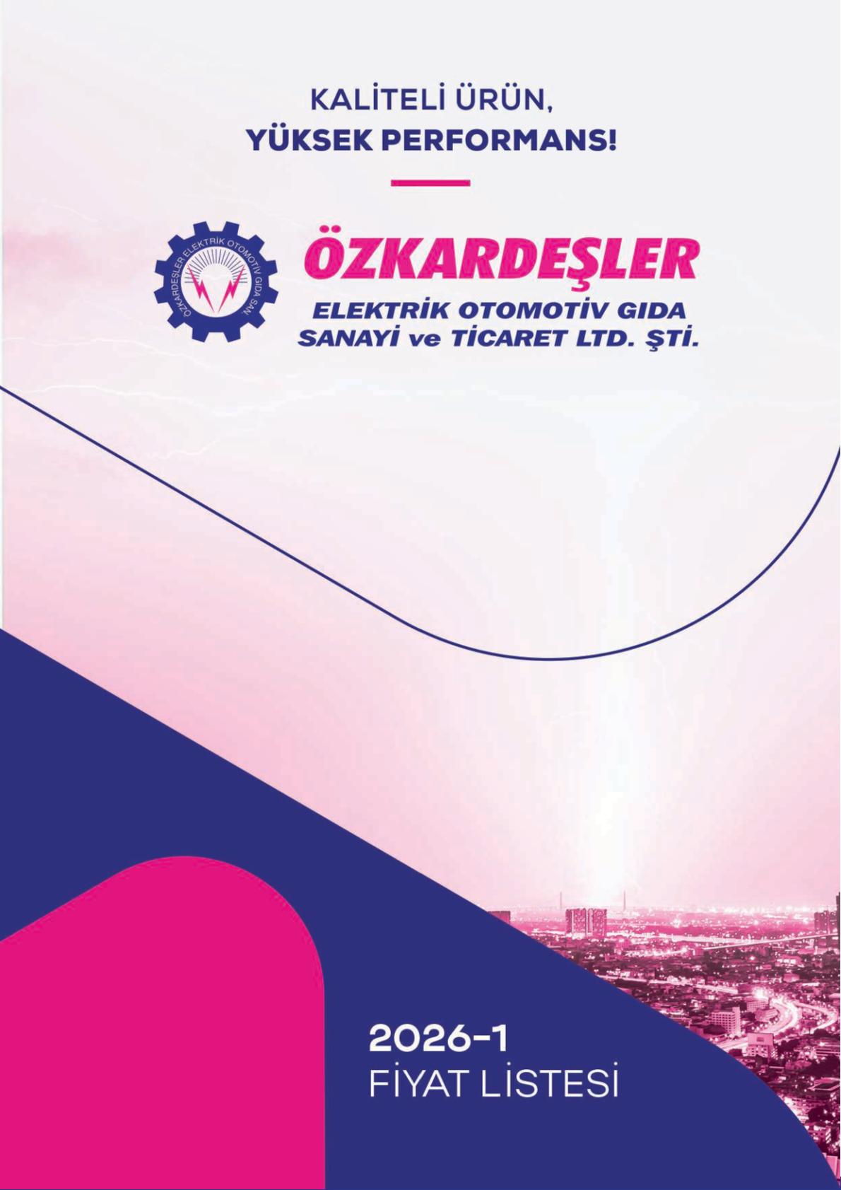 &Ouml;ZKARDEŞLER 2026 Özbek Enerji | Elektrik Malzemeleri Toptan ve Perakende Satışı